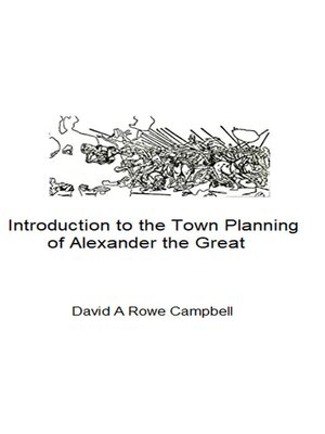 cover image of An Introduction to the Town Planning of Alexander the Great